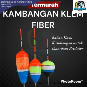 kambangan Pancing Klem fiber isi 1 Pcs untuk memancing