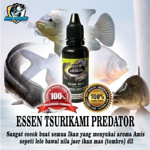 Essen Tsurikami Predator Sangat cocok buat semua Ikan yang menyukai aroma Amis sepeti lele bawal nila jaer ikan mas (tombro) dll