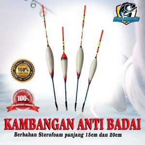 Kambangan Anti Badai Sterofoam 15cm dan 20cm Dengan Kili-kili Kualitas Premium