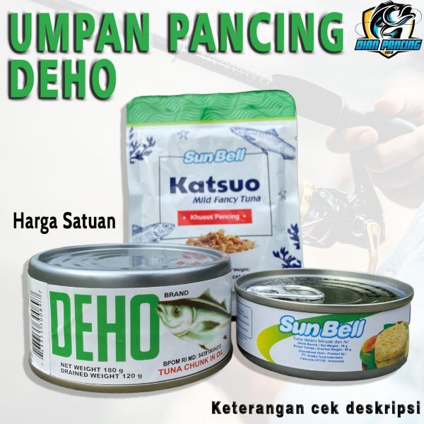 Umpan Pancing DEHO dan  Sun Bell Katsuo Daging Ikan Tuna Khusus Pancing