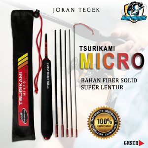 Joran Tegek Tsurikami Micro 150cm Fiber Solid Super Lentur