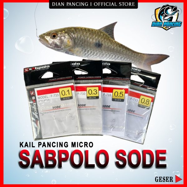 Kail Sabpolo Sode F-733 Pancing Non Lubang Untuk Ikan Micro
