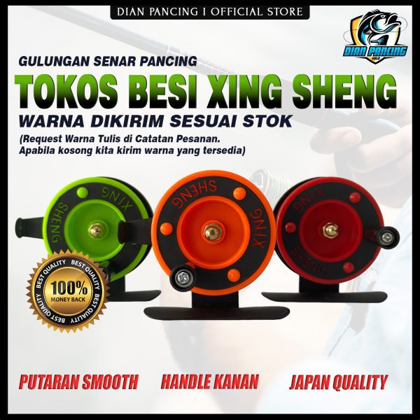 REEL TOKOS BESI XING SHENG HIGH QUALITY WARNA DIKIRIM RANDOM