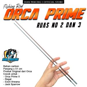 Sparepart Ruas Tegek Orca Prime 1, 2, 3 dan 5 ORIGINAL